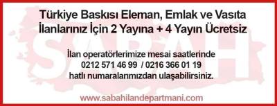 Sabah Gazetesi Eleman, Emlak ve Vasıta İlanlarında 2 Yayına + 4 Yayın Ücretsiz Kampanyası